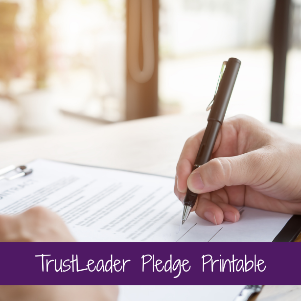 TrustLeader Pledge Printable